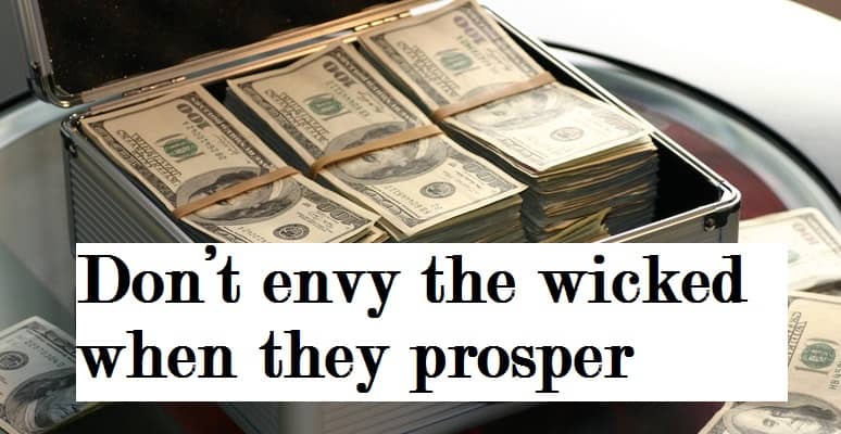 don-t-envy-the-wicked-when-they-prosper-salvationcall