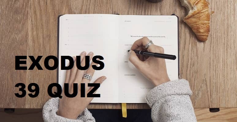 Exodus 40 Quiz - SalvationCall