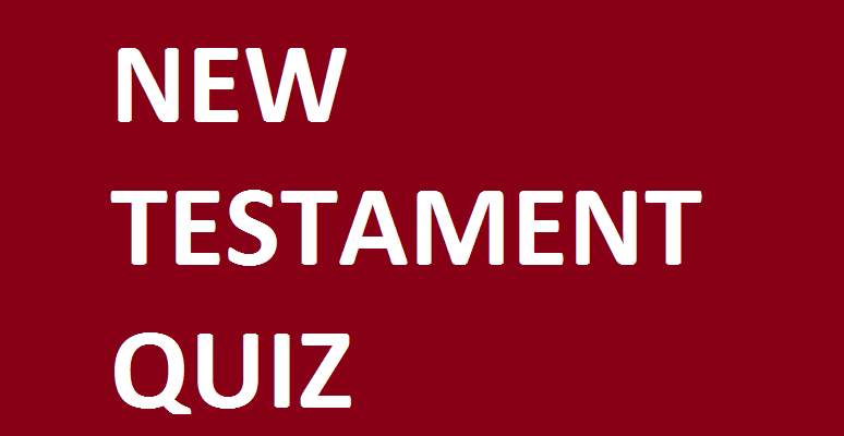 New Testament Hard Quiz - SalvationCall