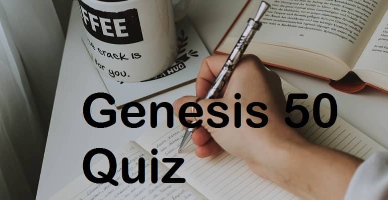 Genesis 50 Quiz - SalvationCall